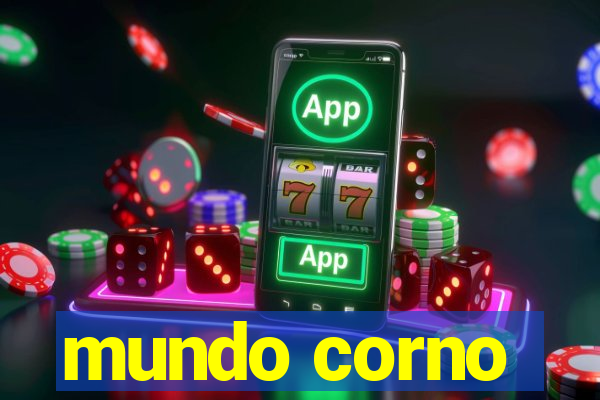 mundo corno